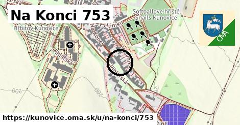 Na Konci 753, Kunovice