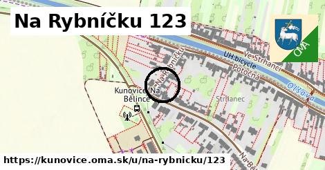 Na Rybníčku 123, Kunovice