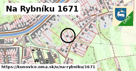 Na Rybníku 1671, Kunovice