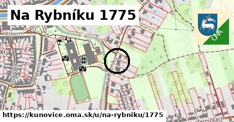 Na Rybníku 1775, Kunovice