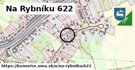 Na Rybníku 622, Kunovice