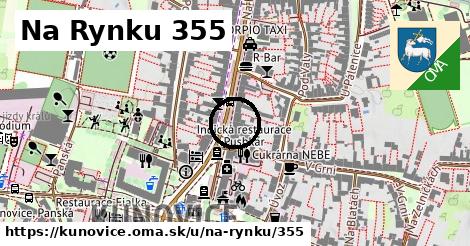 Na Rynku 355, Kunovice