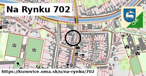 Na Rynku 702, Kunovice