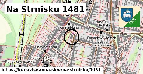 Na Strnisku 1481, Kunovice