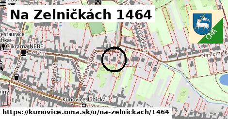 Na Zelničkách 1464, Kunovice