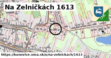 Na Zelničkách 1613, Kunovice