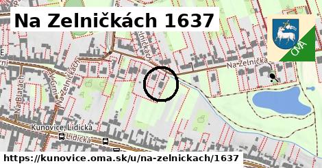 Na Zelničkách 1637, Kunovice