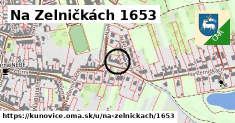 Na Zelničkách 1653, Kunovice