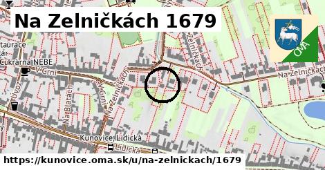 Na Zelničkách 1679, Kunovice