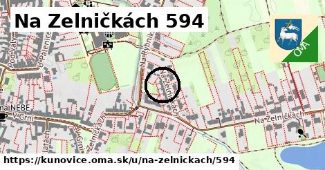 Na Zelničkách 594, Kunovice