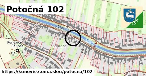 Potočná 102, Kunovice