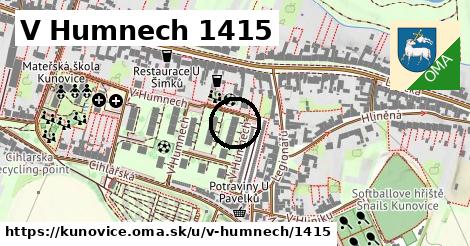 V Humnech 1415, Kunovice