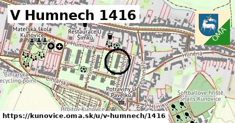 V Humnech 1416, Kunovice