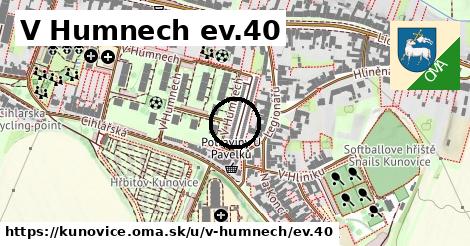 V Humnech ev.40, Kunovice