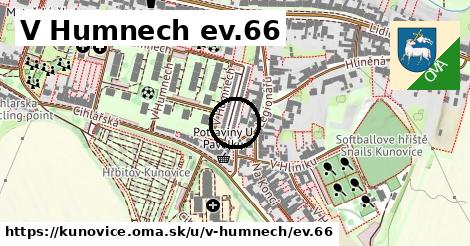 V Humnech ev.66, Kunovice