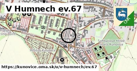 V Humnech ev.67, Kunovice