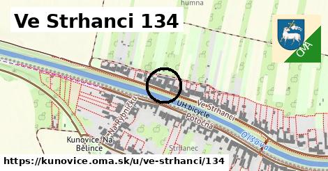 Ve Strhanci 134, Kunovice