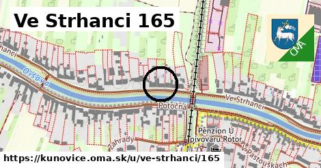 Ve Strhanci 165, Kunovice