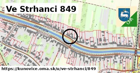 Ve Strhanci 849, Kunovice