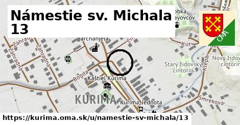 Námestie sv. Michala 13, Kurima