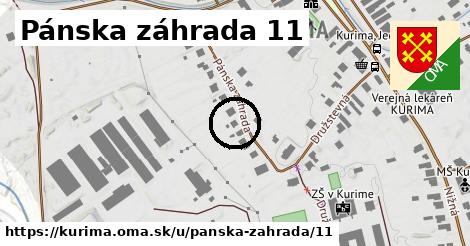 Pánska záhrada 11, Kurima