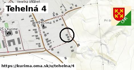 Tehelná 4, Kurima