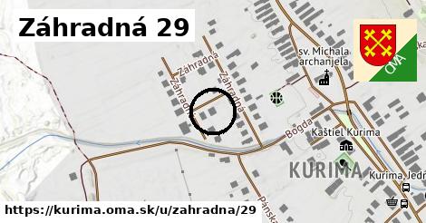 Záhradná 29, Kurima