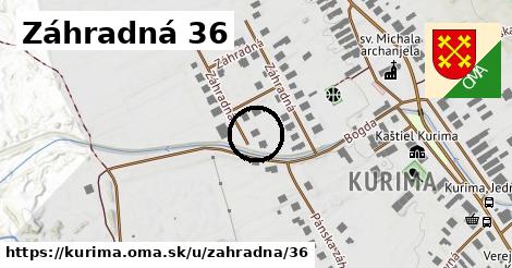 Záhradná 36, Kurima