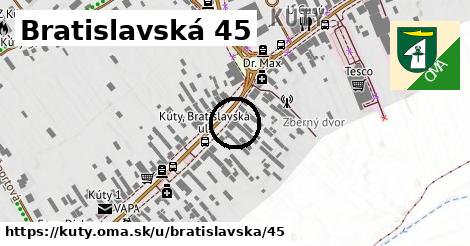 Bratislavská 45, Kúty