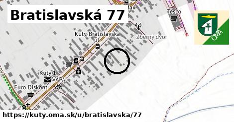 Bratislavská 77, Kúty