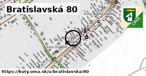 Bratislavská 80, Kúty