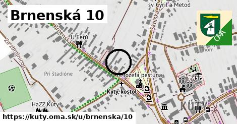 Brnenská 10, Kúty