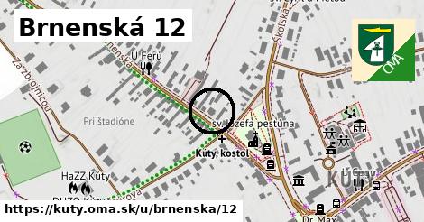 Brnenská 12, Kúty