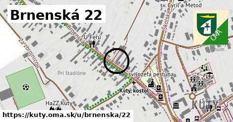 Brnenská 22, Kúty