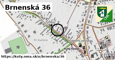 Brnenská 36, Kúty