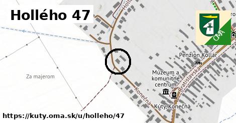 Hollého 47, Kúty