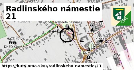 Radlinského námestie 21, Kúty