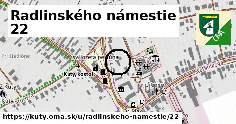 Radlinského námestie 22, Kúty