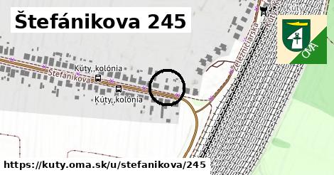 Štefánikova 245, Kúty