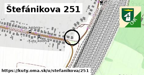 Štefánikova 251, Kúty