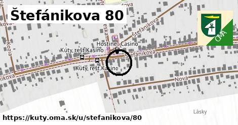 Štefánikova 80, Kúty