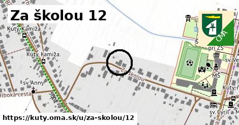 Za školou 12, Kúty