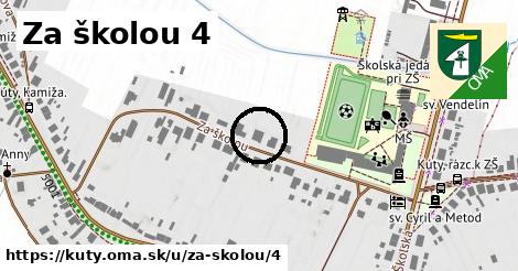 Za školou 4, Kúty