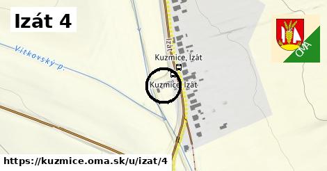 Izát 4, Kuzmice