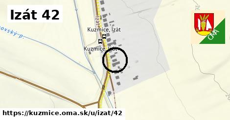 Izát 42, Kuzmice