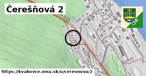 Čerešňová 2, Kvakovce