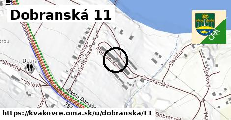 Dobranská 11, Kvakovce