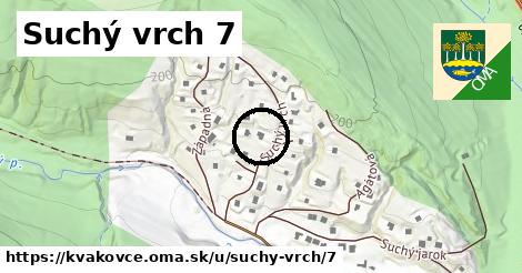 Suchý vrch 7, Kvakovce