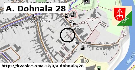 A. Dohnala 28, Kvasice