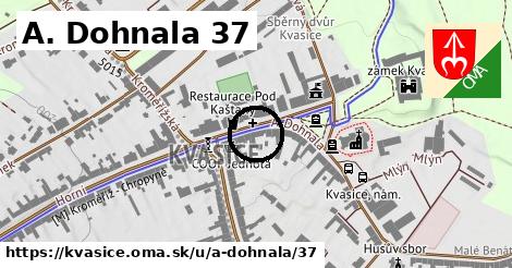 A. Dohnala 37, Kvasice